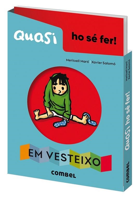 QUASI HO SÉ FER EM VESTEIXO | 9788491018179 | MERITXELL MARTÍ & XAVIER SALOMO