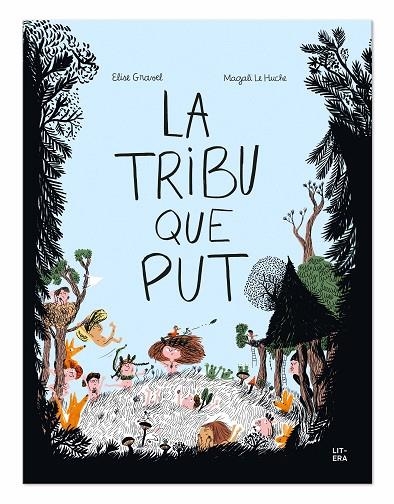 LA TRIBU QUE PUT | 9788412409567 | ELISE GRAVEL & MAGALI LE HUCHE