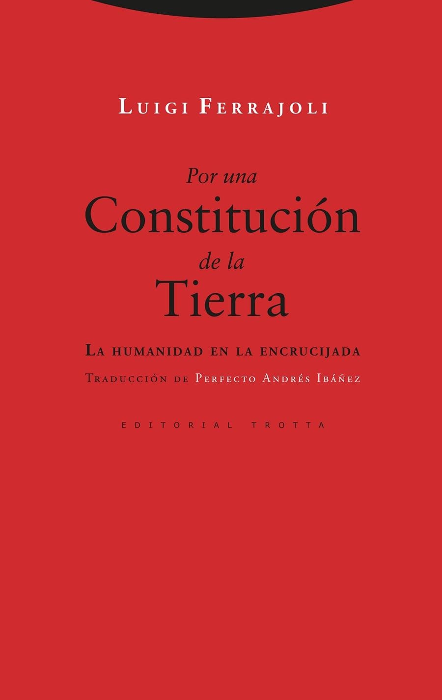 Por una Constitución de la Tierra | 9788413640594 | LUIGI FERRAJOLI