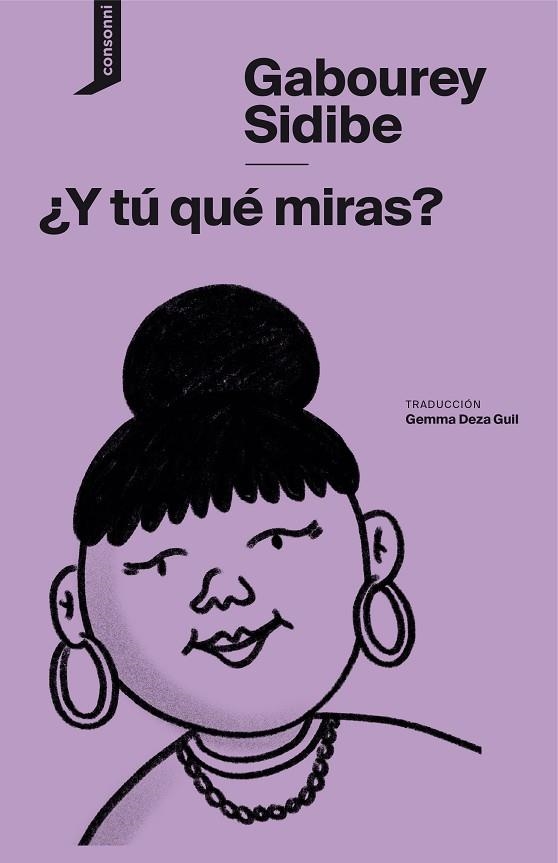 ¿Y tú qué miras? | 9788416205837 | GABOUREY SIDIBE