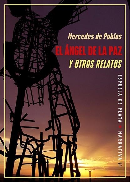 El Ángel de la Paz y otros relatos | 9788418153587 | MERCEDES DE PABLOS