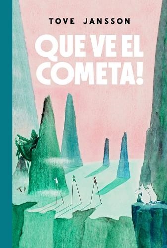 Que ve el cometa! | 9788412438253 | Tove Jansson