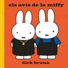 ELS AVIS DE LA MIFFY | 9788412368444 | DICK BRUNA