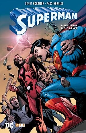 SUPERMAN 02 A PRUEBA DE BALAS | 9788416901333 | GRANT MORRISON & BRAD WALKER  & MAX LANDIS & SHOLLY FISCH