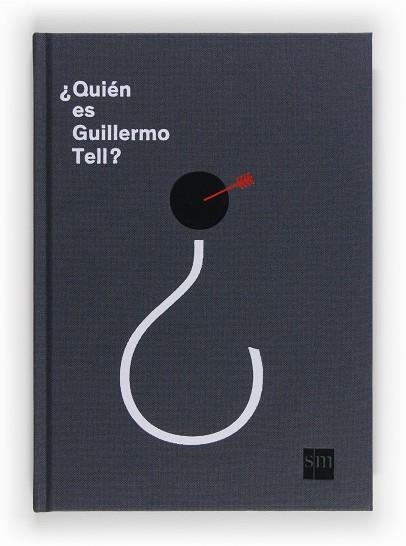 ¿Quién es guillermo tell? | 9788467561227 | Nina Wehrle & Evelyne Laube