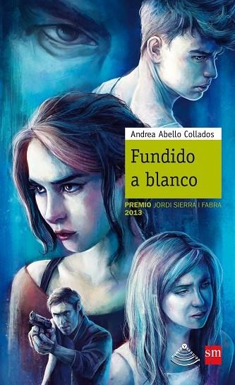 Fundido a blanco | 9788467561654 | Andrea  Abello Collados