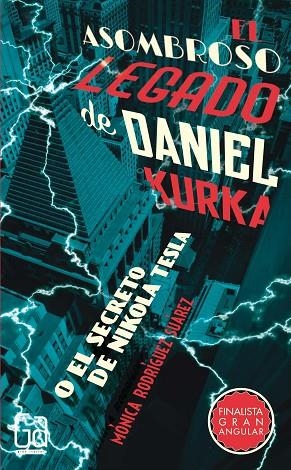 El asombroso legado de Daniel Kurda | 9788467585810 | Mónica Rodríguez Suárez