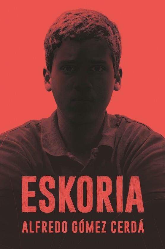 Eskoria | 9788491077855 | Alfredo Gómez Cerdá