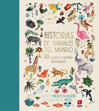 Historias de animales del mundo | 9788491073437 | Angela  McAllister