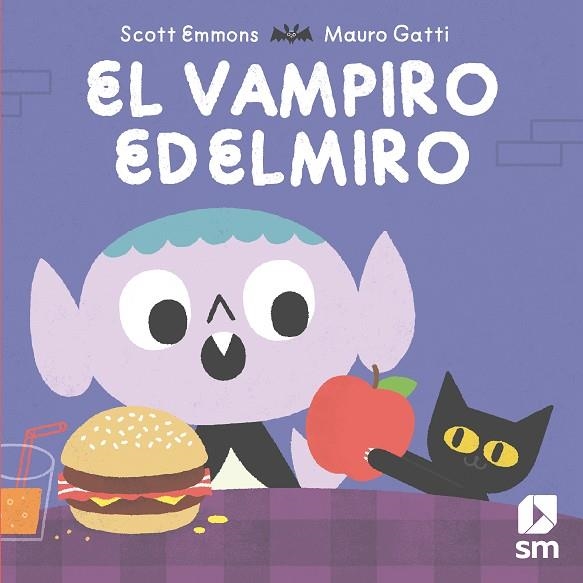 El vampiro Edelmiro | 9788491078258 | Scott Emmons