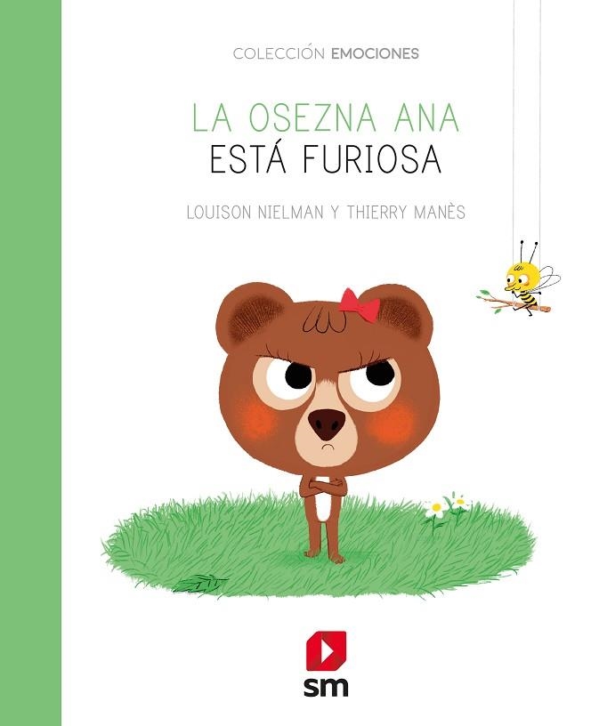 La osezna Ana está furiosa | 9788491825678 | Louison Nielman