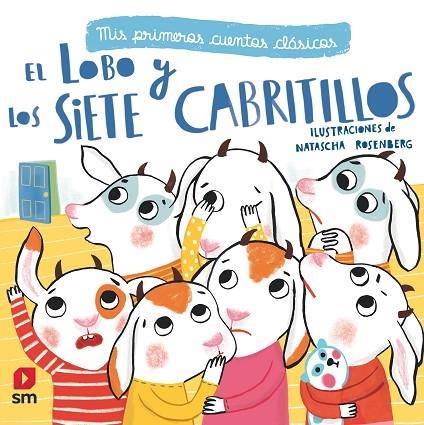 Los siete cabritillos y el lobo | 9788491072744 | Natascha Rosenberg