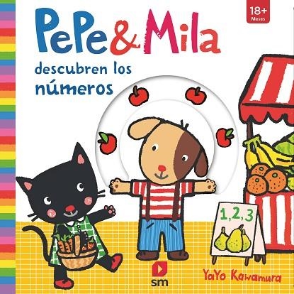 Pepe y Mila descubren los números | 9788413181615 | Yayo Kawamura