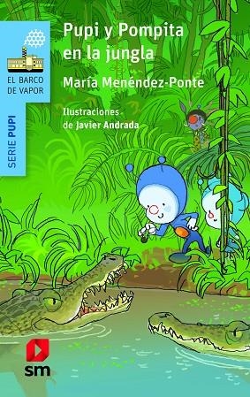 Pupi y Pompita en la jungla | 9788413183060 | María Menéndez-Ponte