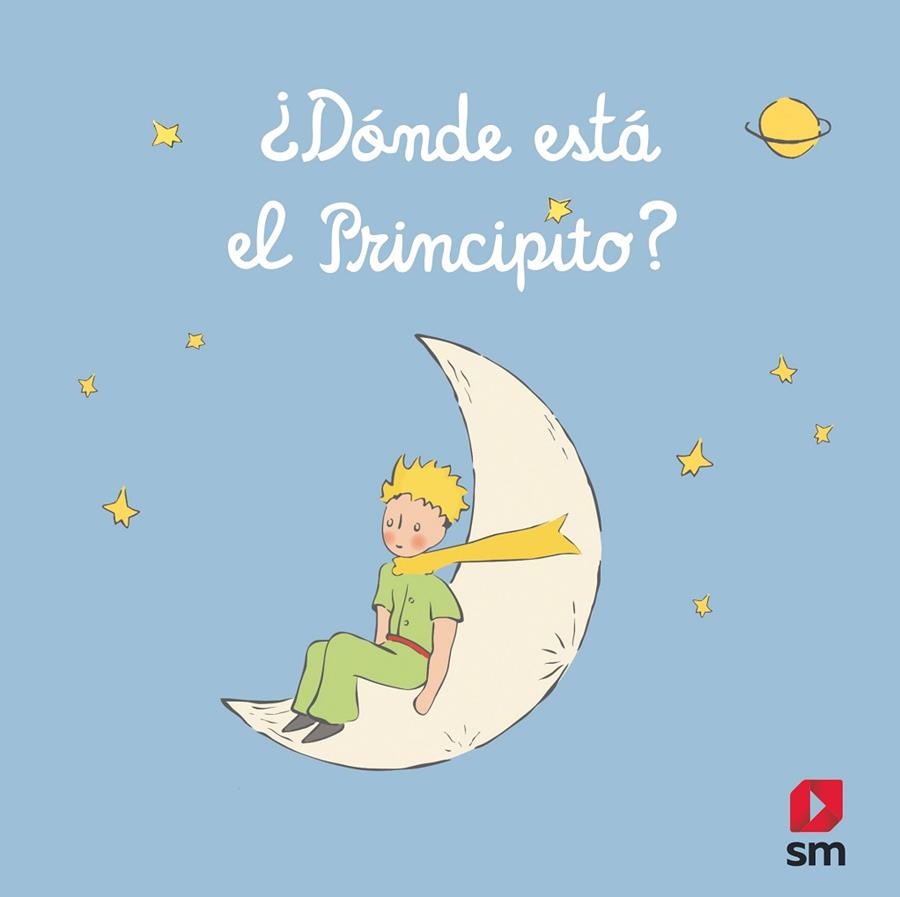 ¿Dónde está el Principito? | 9788413185385 | Antoine de Saint-Exupéry