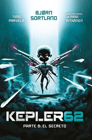 Kepler 62 el secreto | 9788413183978 | Timo Parvela