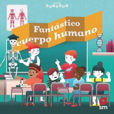 Fantástico cuerpo humano | 9788413183367 | Sylvain Chaty