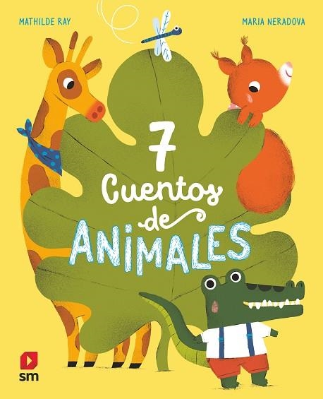 7 cuentos de animales | 9788413188942 | VVAA