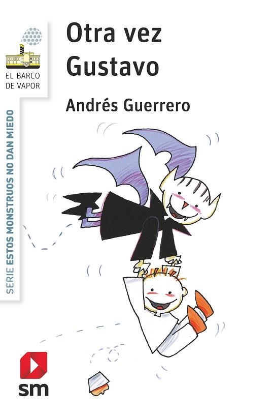 Otra vez Gustavo | 9788413920061 | Andrés Guerrero