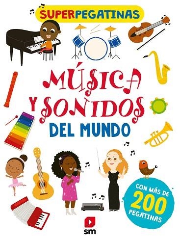 Superpegatinas Música y sonidos del mundo | 9788413189888 | VVAA