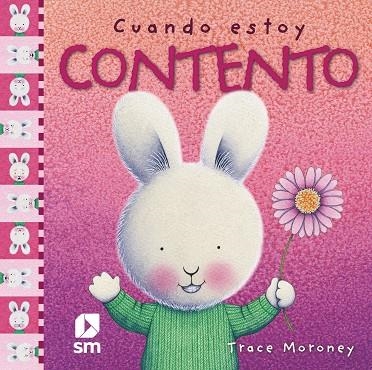 Cuando estoy contento | 9788467516777 | Tracey Moroney