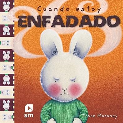 Cuando estoy enfadado | 9788467516791 | Tracey Moroney