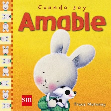 Cuando soy amable | 9788467516807 | Tracey Moroney