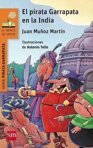 El pirata garrapata en la india | 9788467577129 | Juan Muñoz Martín