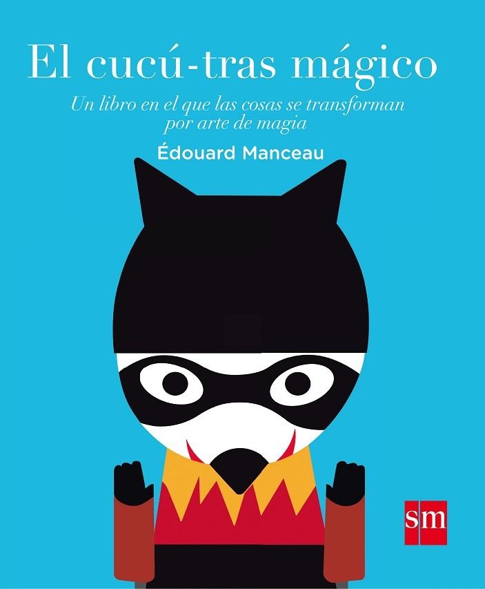 Cucú-tras mágico | 9788467591040 | Édouard Manceau