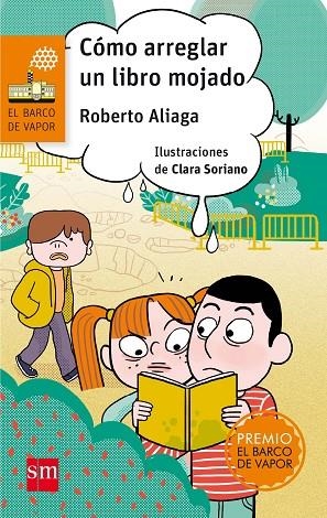 Como arregalar un libro mojado | 9788467591958 | Roberto Aliaga