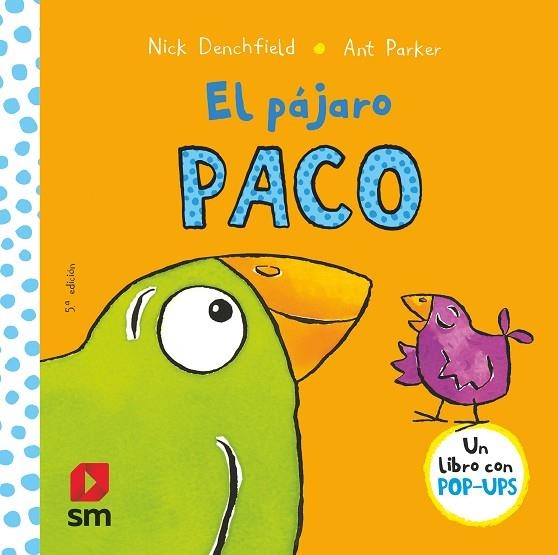 El pájaro Paco | 9788467576023 | Nick Denchfield