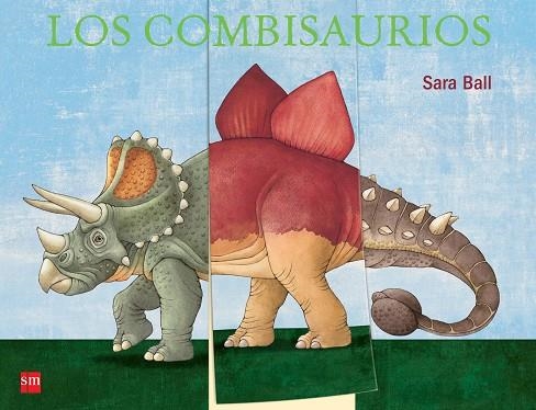 Los combisaurios | 9788467576030 | Sara Ball