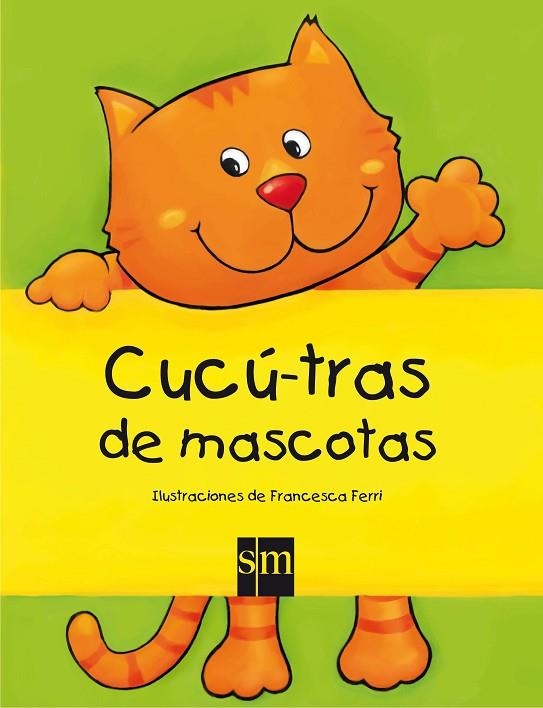 Cucú-tras de mascotas | 9788467538380 | Francesca Ferri