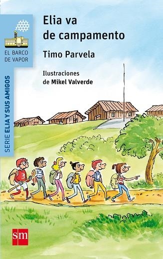 Elia va de campamento | 9788467585087 | Timo Parvela