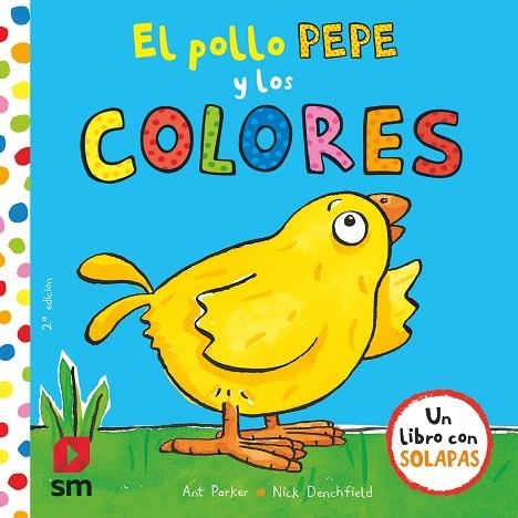 El pollo Pepe y los colores | 9788467593389 | Nick Denchfield