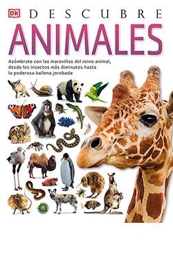 DESCUBRE ANIMALES | 9788418350610 | TOM JACKSON