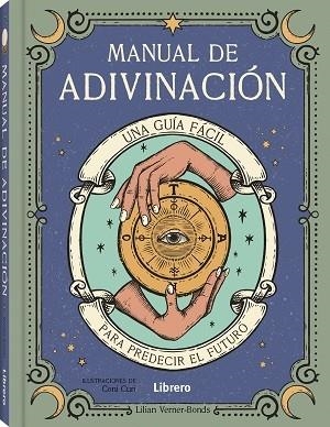 MANUAL DE ADIVINACION | 9789463597821 | LILIAN VERNER BOND