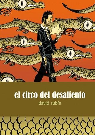 EL CIRCO DEL DESALIENTO | 9788496815469 | DAVID RUBIN