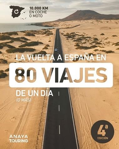 LA VUELTA A ESPAÑA EN 80 VIAJES DE UN DÍA O MÁS | 9788491584728 | VVAA