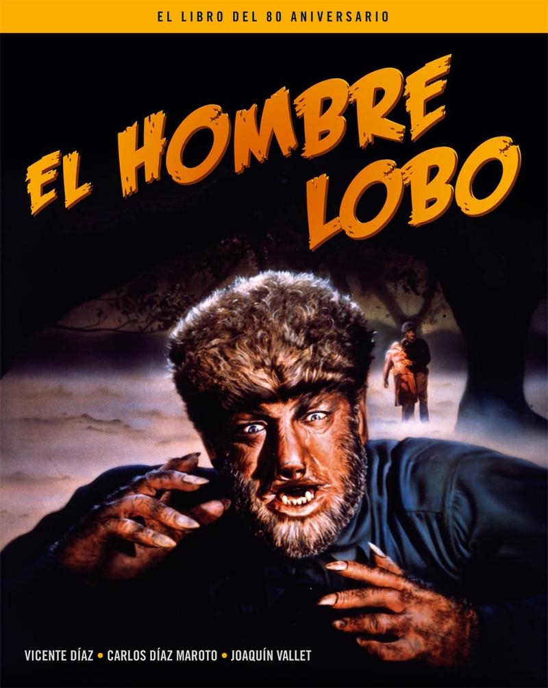 EL HOMBRE LOBO EL LIBRO DEL 80 ANIVERSARIO | 9788418181344 | VVAA