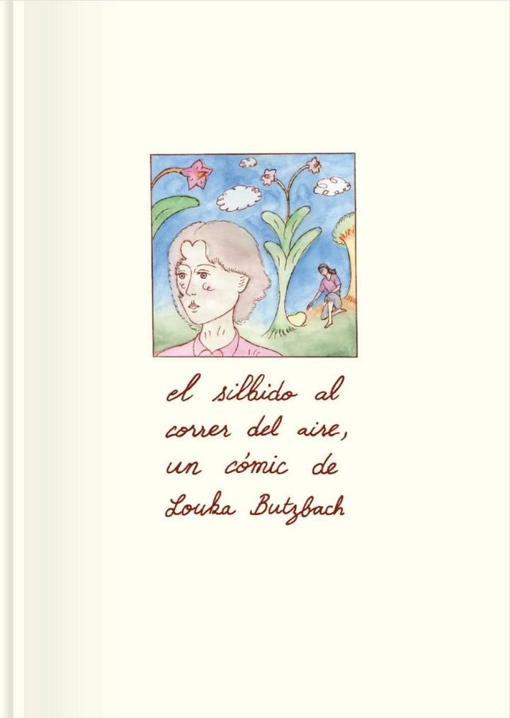 EL SILBIDO AL CORRER DEL AIRE | 9788417617882 | LOUKA BUTZBACH