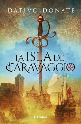 LA ISLA DE CARAVAGGIO | 9788418491870 | DATIVO DONATE