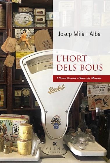 L'HORT DELS BOUS | 9788418908415 | JOSEP MILA I ALBA