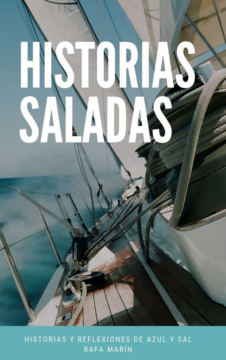 HISTORIAS SALADAS | 9788411159593 | RAFA MARÍN