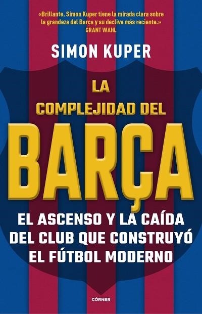 LA COMPLEJIDAD DEL BARÇA | 9788412417913 | SIMON KUPER