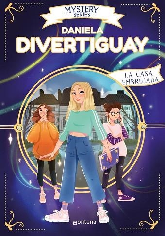 MYSTERY SERIES LA CASA EMBRUJADA | 9788418594755 | DANIELA DIVERTIGUAY