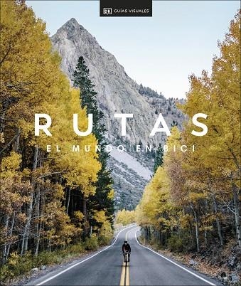 RUTAS EL MUNDO EN BICI | 9780241559765 | DK