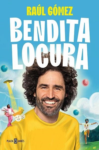 BENDITA LOCURA | 9788401027949 | RAUL GOMEZ MARATON MAN