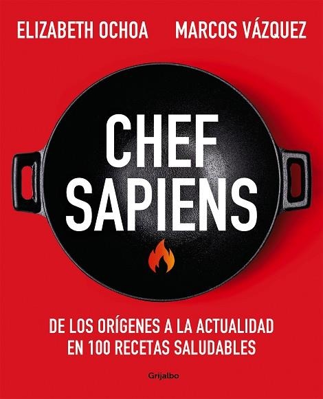 CHEF SAPIENS | 9788425361722 | MARCOS VAZQUEZ & ELIZABETH OCHOA