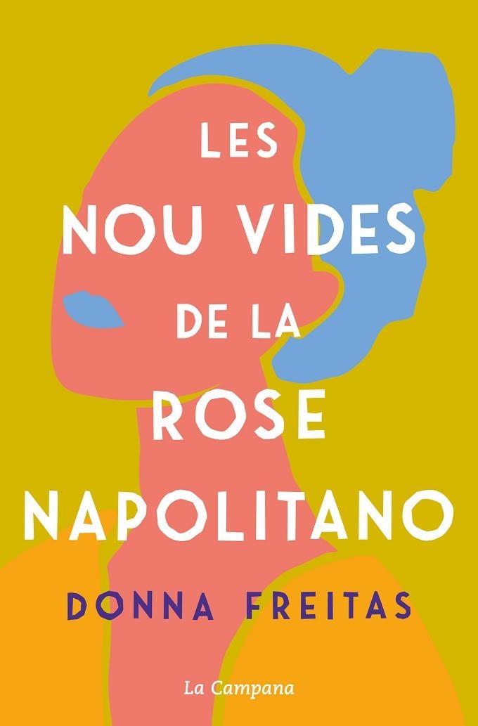 LES NOU VIDES DE ROSE NAPOLITANO | 9788418226588 | DONNA FREITAS